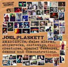 Joel Plaskett Emergency : Emergencys, False Alarms, Shipwrecks, Castaways, Fragile Creatures, Special Features, Demons and Dem Joel Plaskett Emergency : Emergencys, False Alarms, Shipwrecks, Castaways, Fragile Creatures, Special Features, Demons and Dem